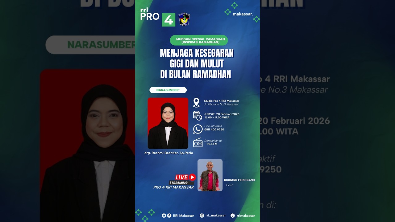 Menjaga Kesegaran Gigi dan Mulut Di Bulan Ramadhan - Jumat, 20 Februari 2026