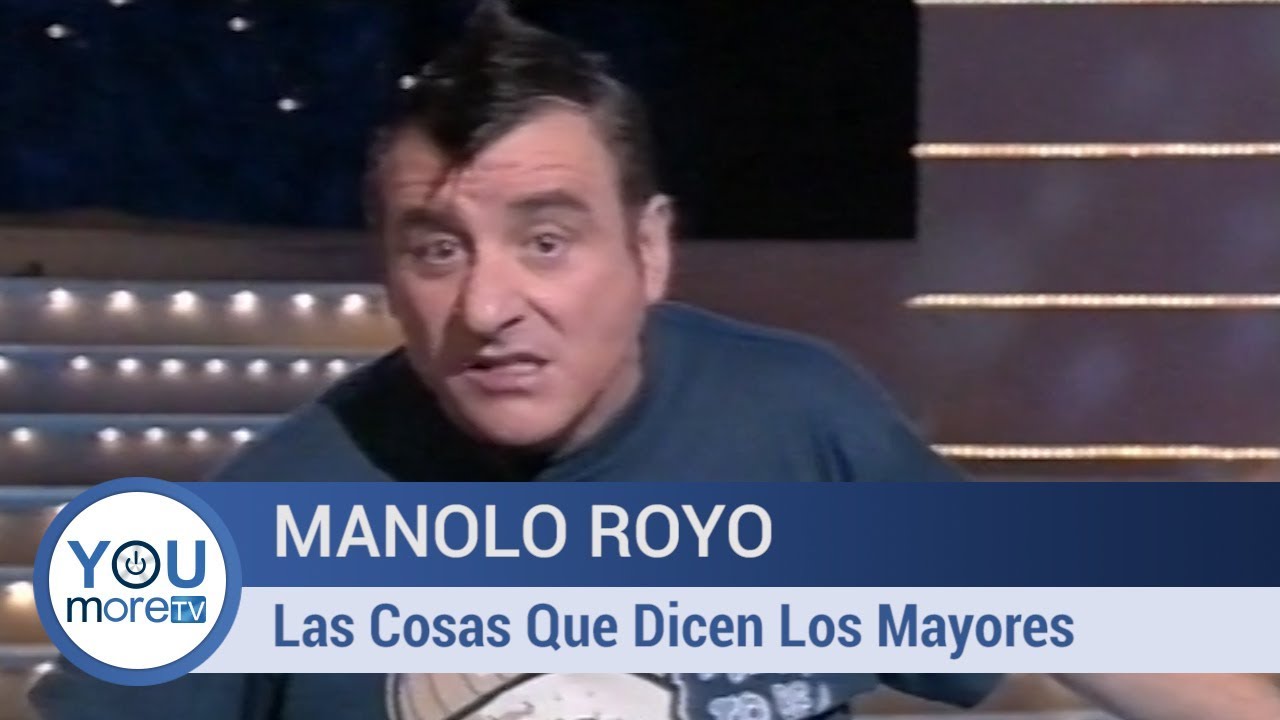 Manolo Royo - Las Cosas Que Dicen Los Mayores