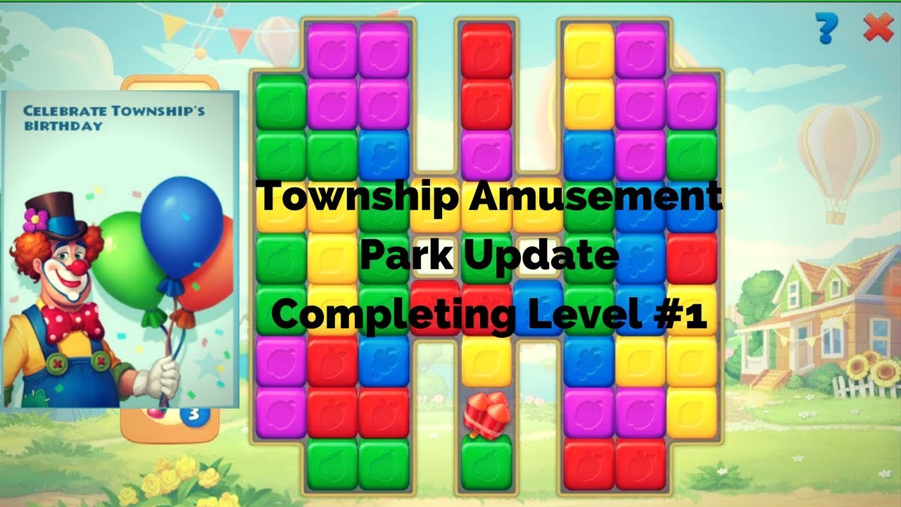 Township - Amusement Park Update Completing Level #1