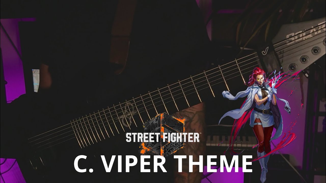 C. Viper Theme Guitar Cover - Street Fighter 6