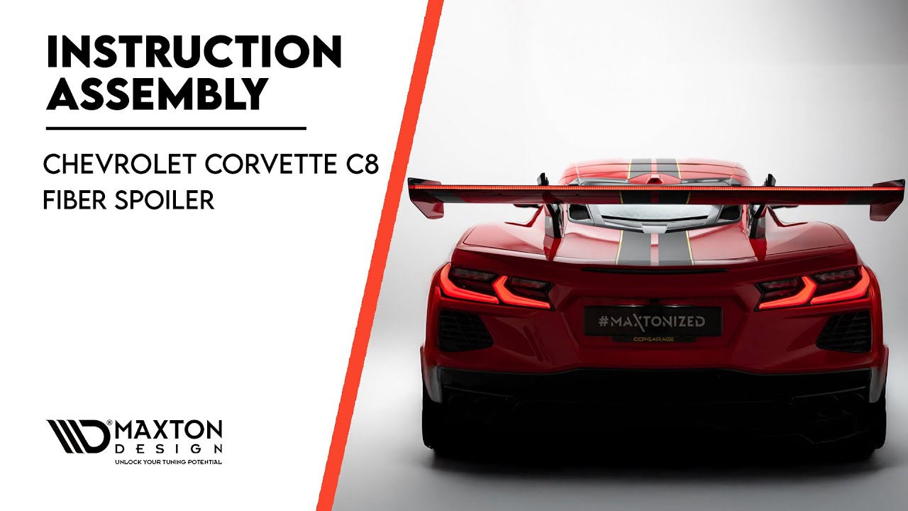 Chevrolet Corvette C8 Carbon Fiber Spoiler Assembly Instruction | #Maxtonized