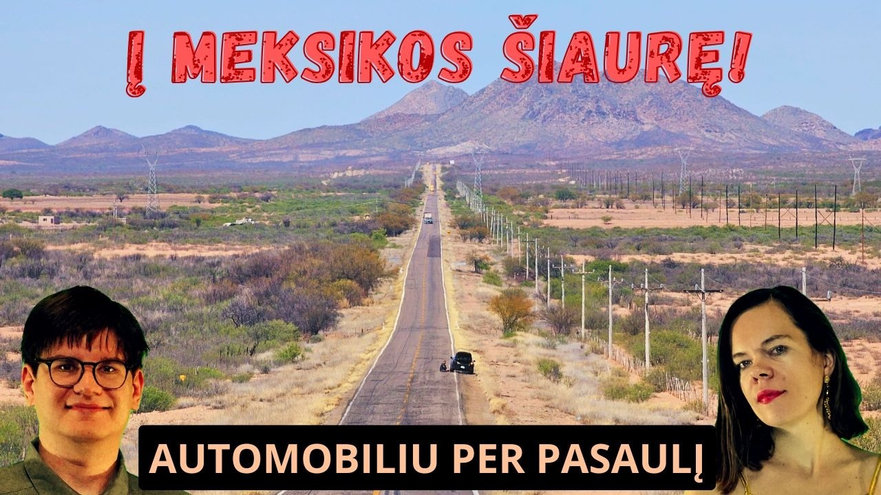 Važiuojam pavojingiausiais Meksikos keliais! | AŽ Automobiliu per pasaulį