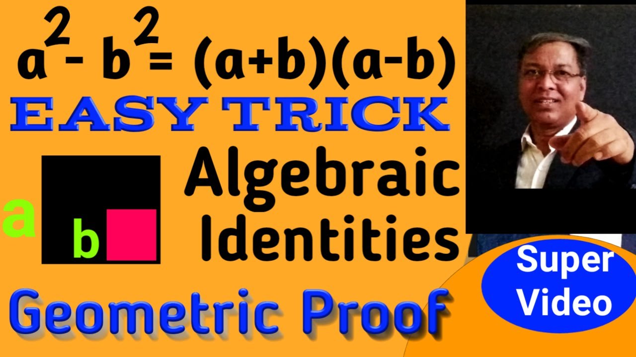 How to prove a square minus b square formula | What is a square - b square | Geometric proof Identit