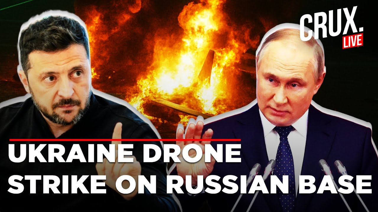LIVE | Ukraine Releases Full Video Of Drone Hitting Russian Planes, Belaya Airbase In Flames | Putin