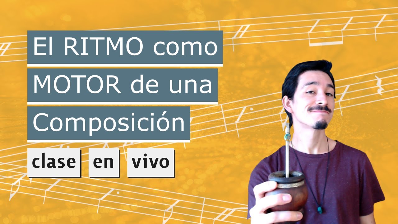Componer, desde el RITMO como motor