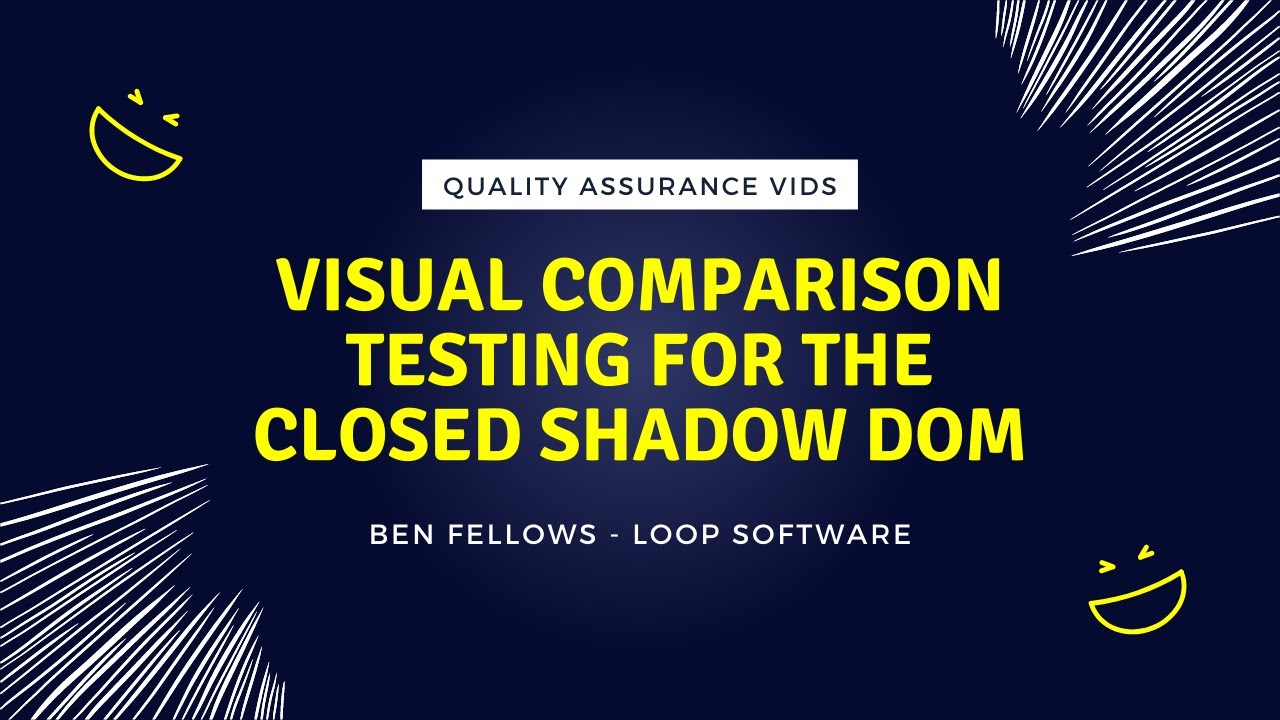 Visual Comparison Testing with Playwright to Evaluate The Closed Shadow Dom