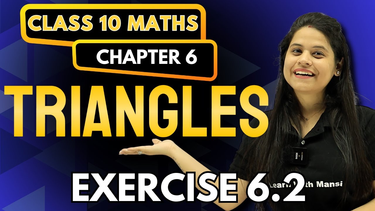 Triangles | Exercise 6.2 | Chapter 6 | 
