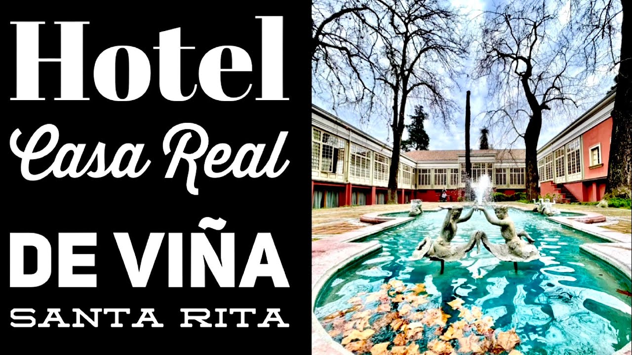 HOTEL CASA REAL, de Viña Santa Rita