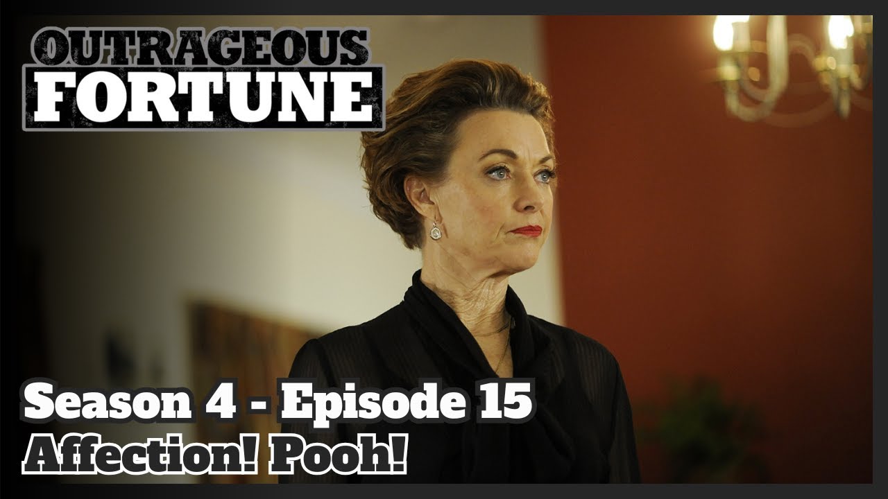 Outrageous Fortune - Affection! Pooh! (Season 4 | Episode 15)