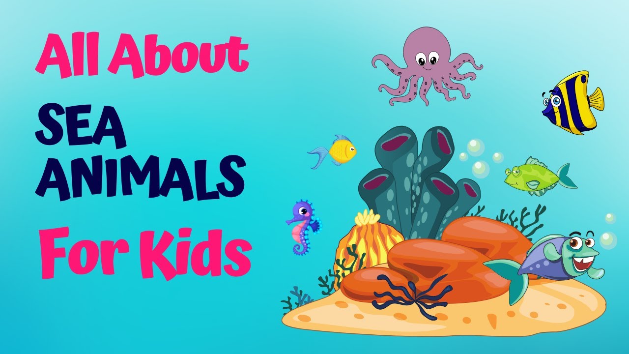 Sea Animals For Kids | Kids vocabulary | Learn English for kids | English educational video