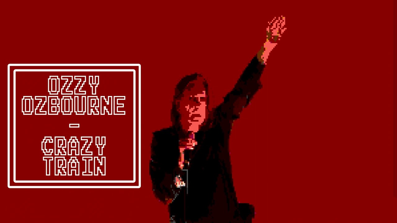 Ozzy Osbourne - Crazy Train (8 Bit Raxlen Slice Chiptune Remix)