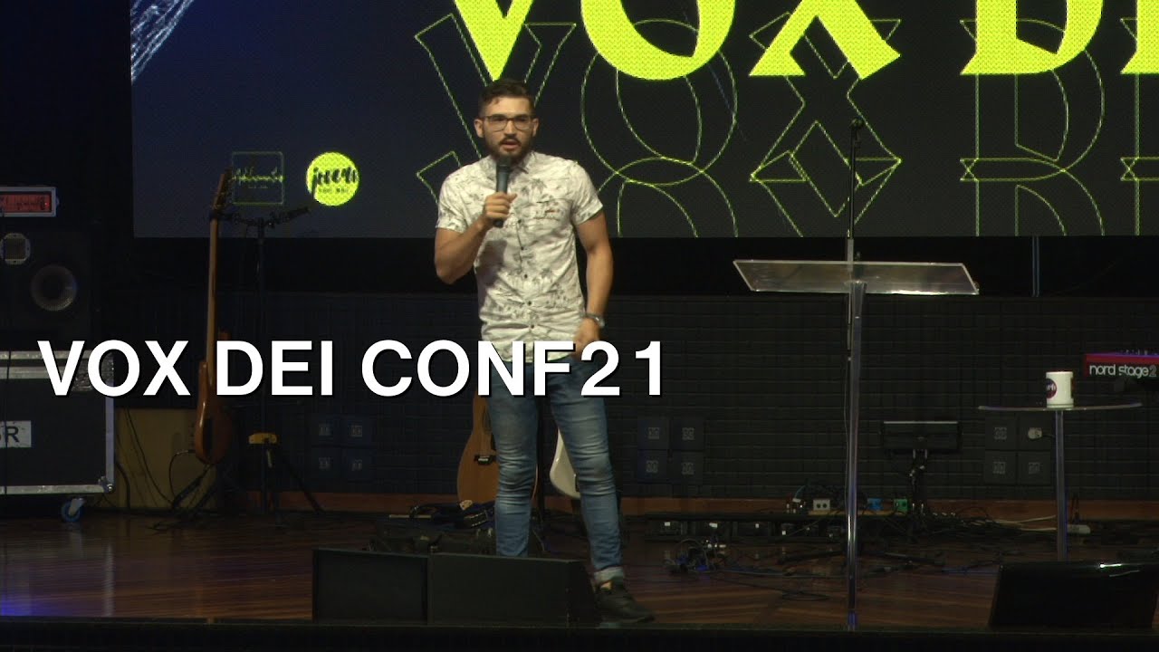 Vox Dei Conf21 - Isaac | levi Isaac  || 14/02/2021