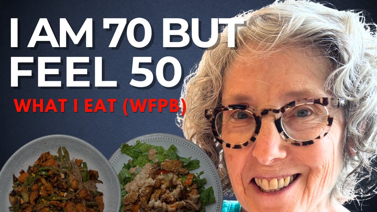 What I Eat In A Day at 70 to Feel 50 | WFPB | Starch Solution