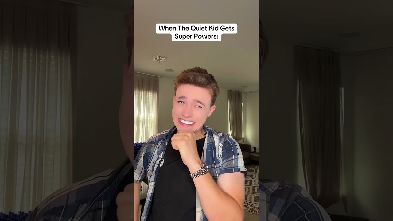 When the quiet Kid gets Superpowers&hellip;