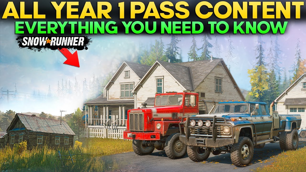 Season Pass All Vehicles and Regions in Year 1 SnowRunner Everything You Need to Know