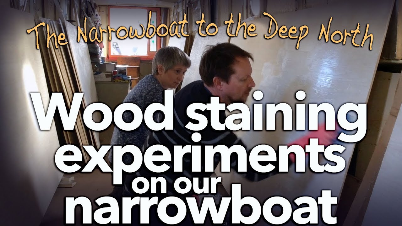 #16 Wood staining experiments on our narrowboat