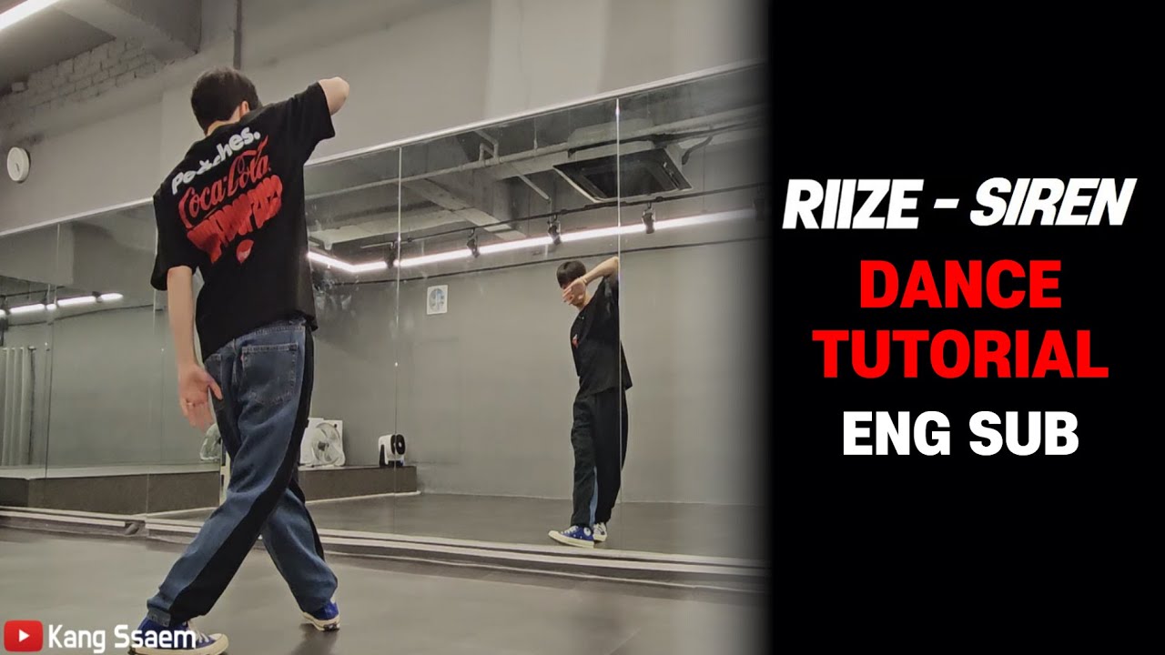 [EN/JP] [Tutorial] RIIZE 라이즈 'Siren'｜Dance tutorial｜Mirrored｜Explained｜English Count｜안무배우기｜안무설명