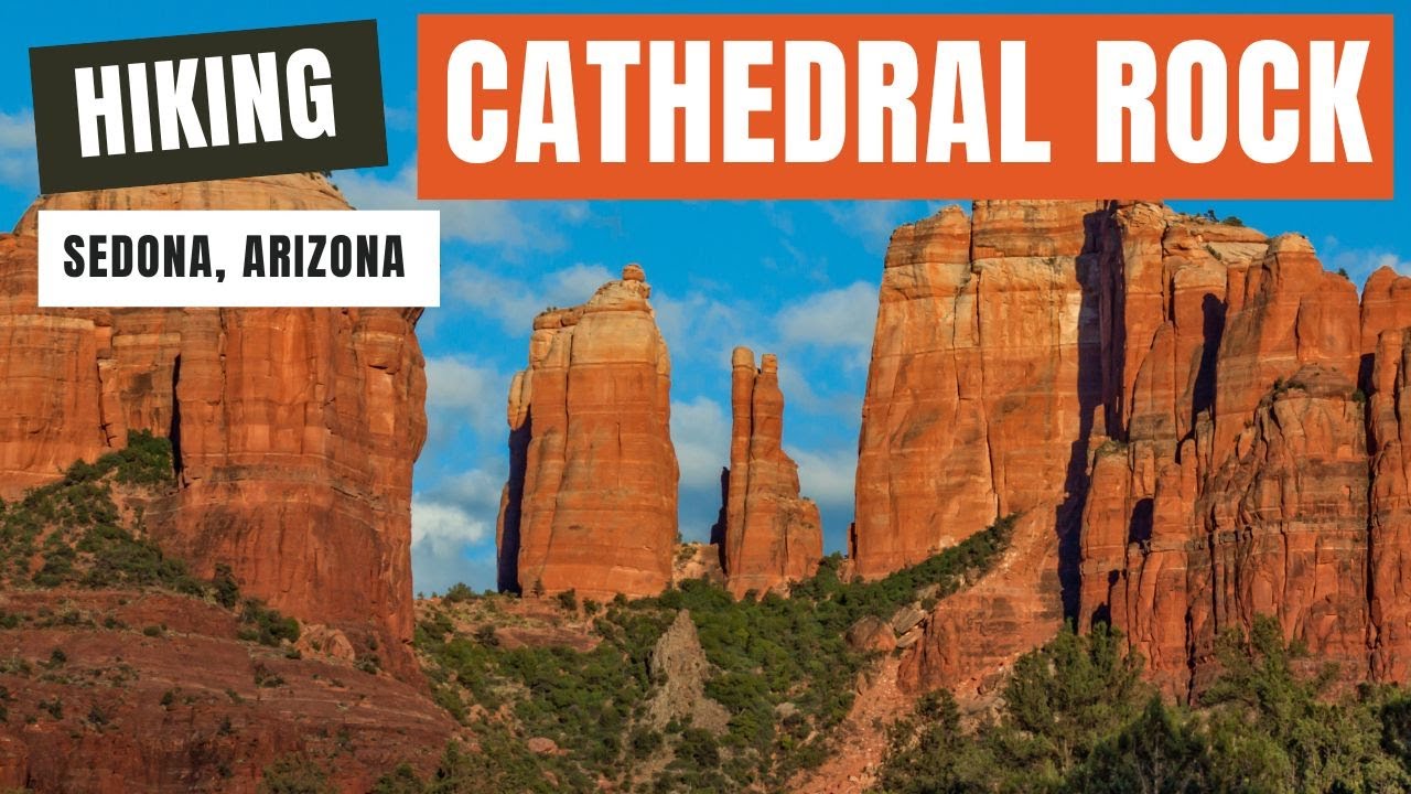 Hiking Cathedral Rock | Sedona Arizona