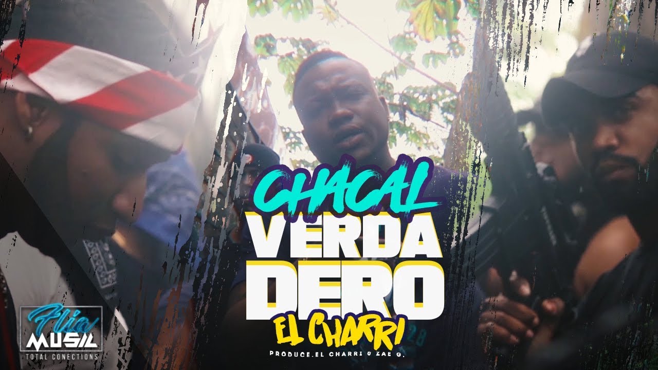 El Charri - Chacal Verdadero (Video Oficial)