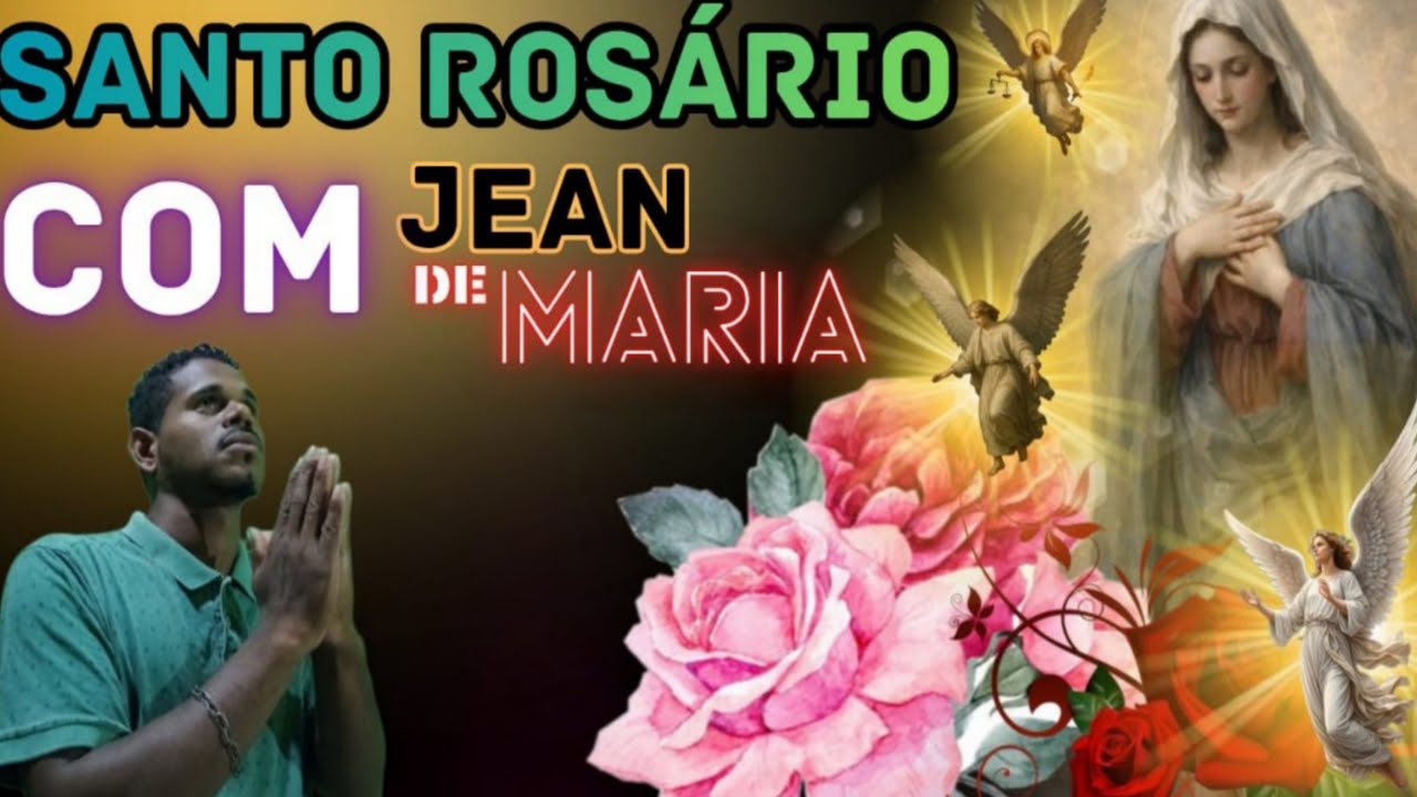 Santo Rosário com Jean de Maria