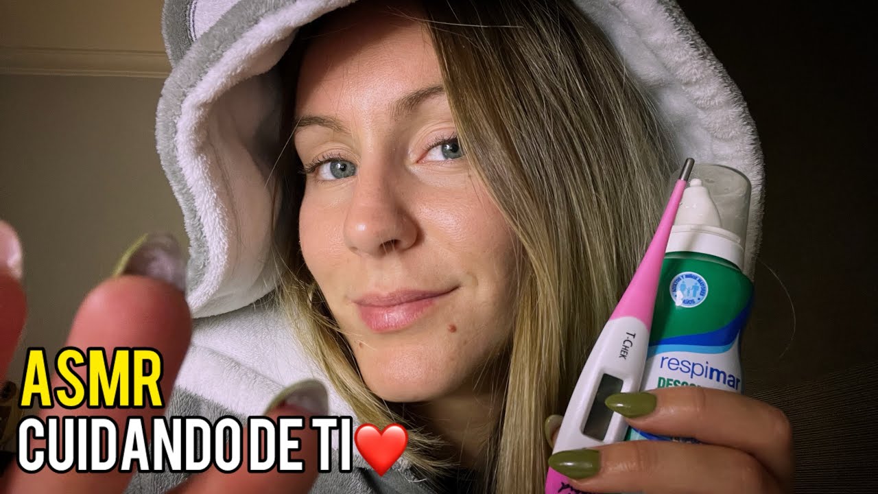 ASMR/ Te Cuido y Te Mimo Para Que No Te Enfermes🤒❤️