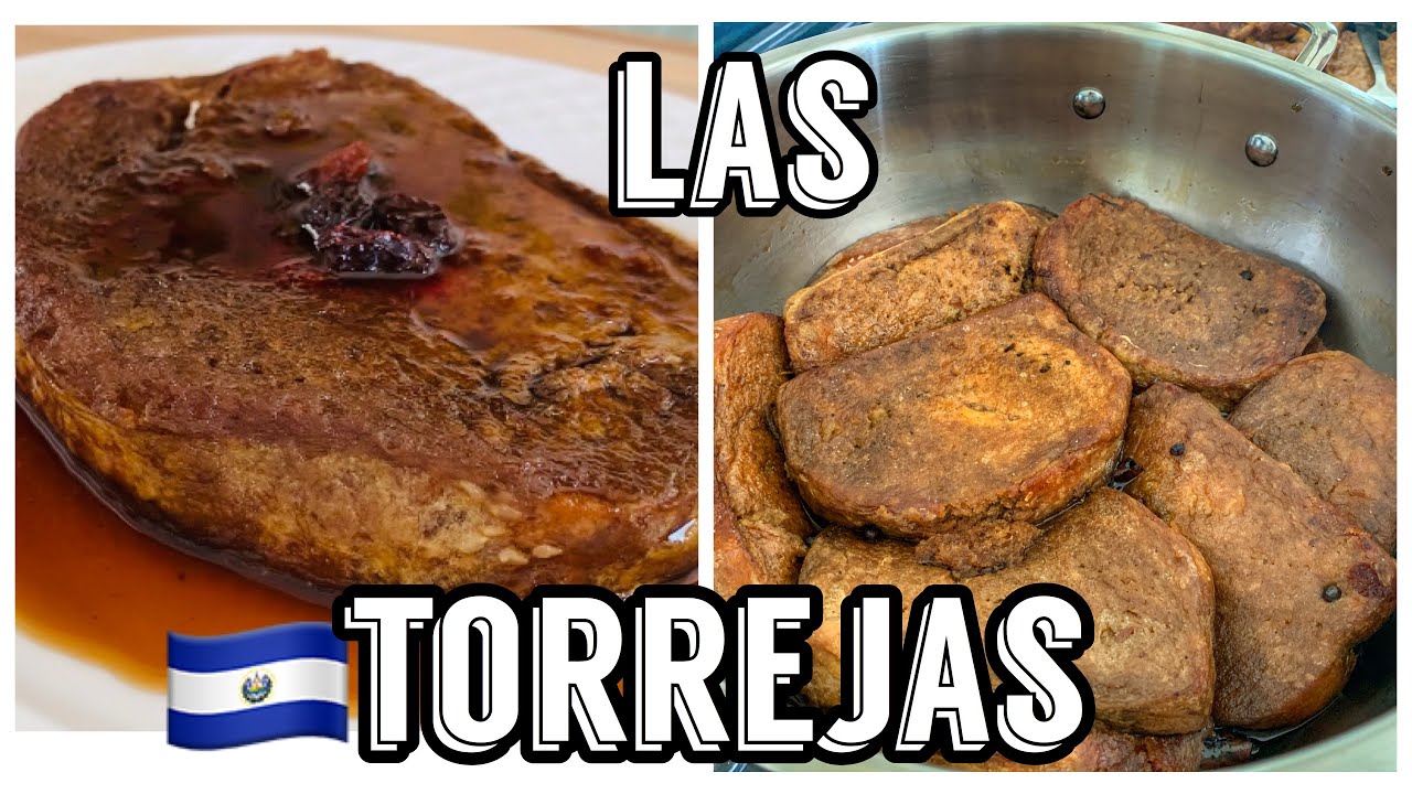 COMO HACER TORREJAS SALVADOREÑAS - 2 estilos diferentes y fáciles de hacer