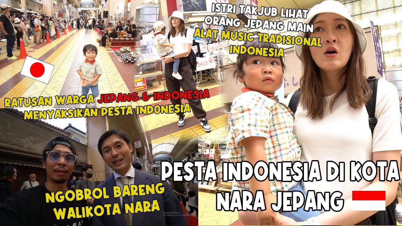 AJAK ISTRI & ANAK KE PESTA INDONESIA DI NARA JEPANG SEKALIAN KENALKAN BUDAYA INDONESIA !