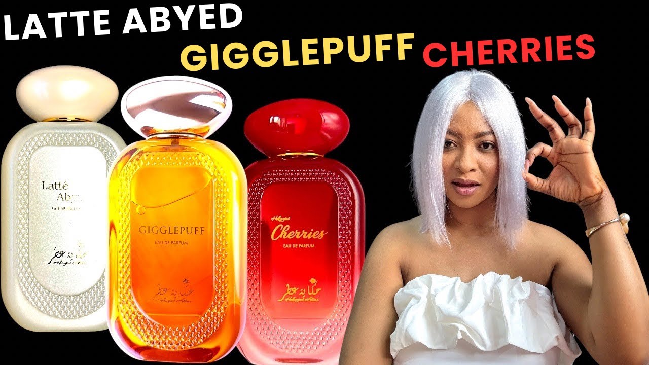 Heyakat Attar Latte Abyed, Gigglepuff & Cherries Fragrances Featuring #irresistiblemehair