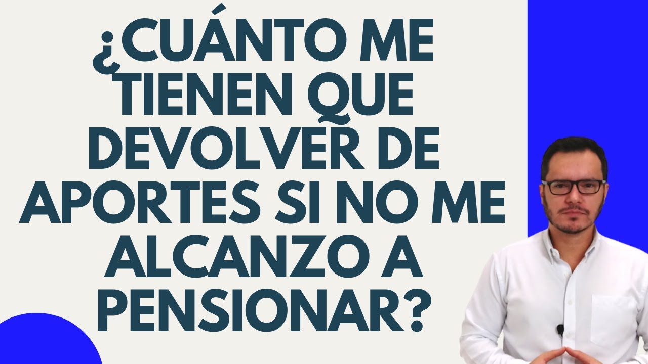 🔴LIQUIDACIÓN DE DEVOLUCIÓN DE APORTES A PENSIÓN | DEVOLUCIÓN DE APORTES COLPENSIONES🔴