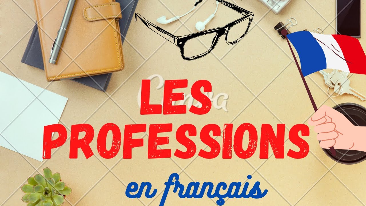 [Clase principiante #11] Las profesiones (masculino y femenino) en francés | Les professions fr