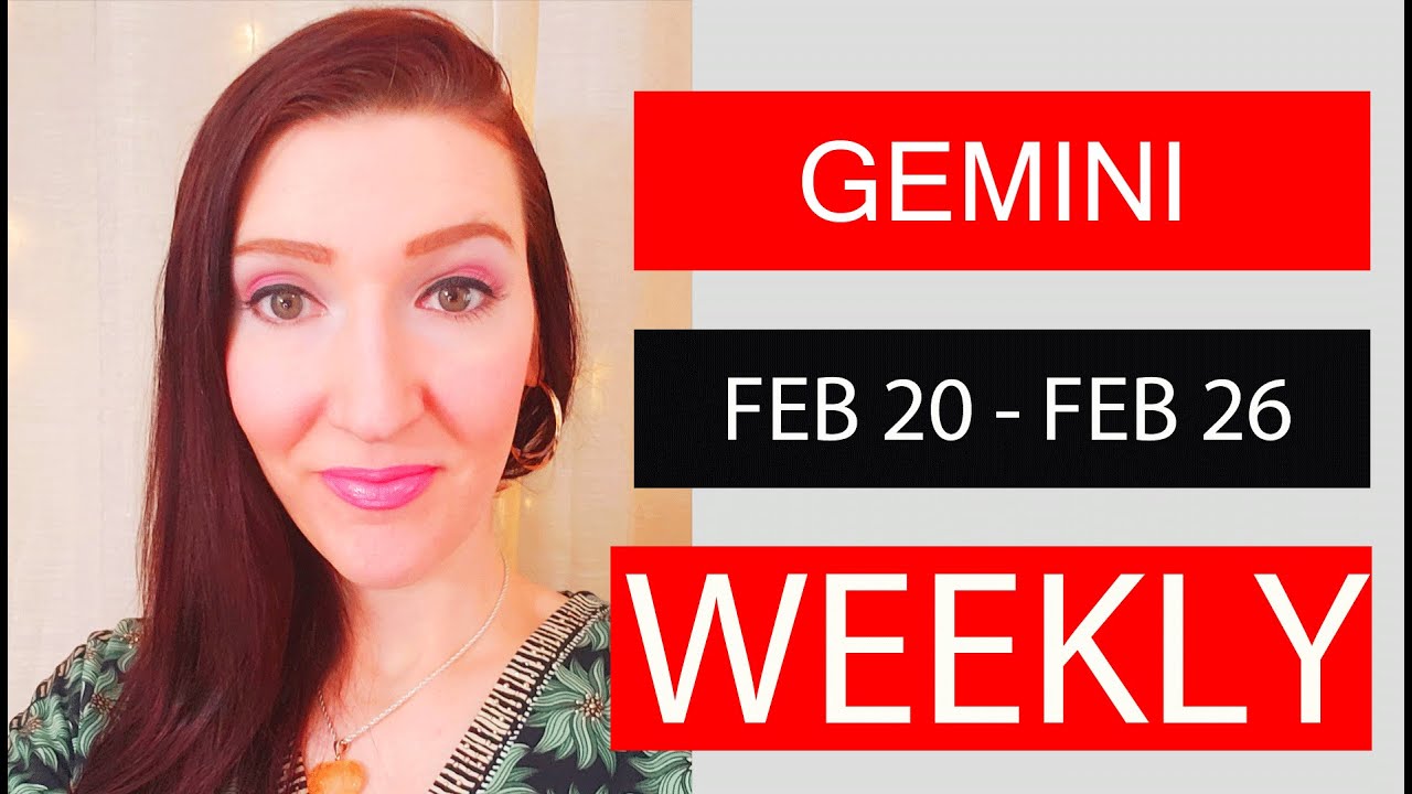 GEMINI WEEKLY LOVE YOU NEED TO BE AWARE OF THIS!!! FEB 20 TO 26