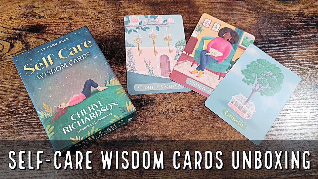 Self-Care Wisdom Cards | Unboxing and Flip Through