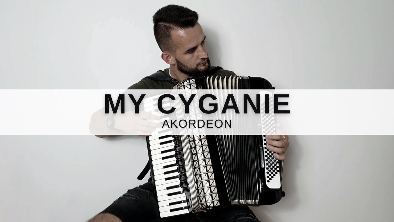 My Cyganie - Akordeon (Biesiada)