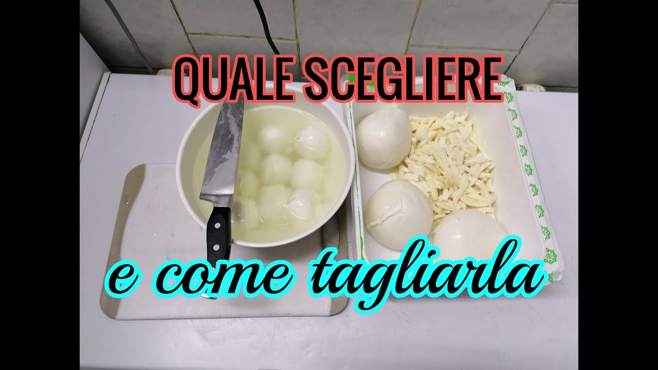 Quale MOZZARELLA scegliere per la PIZZA e come tagliarla