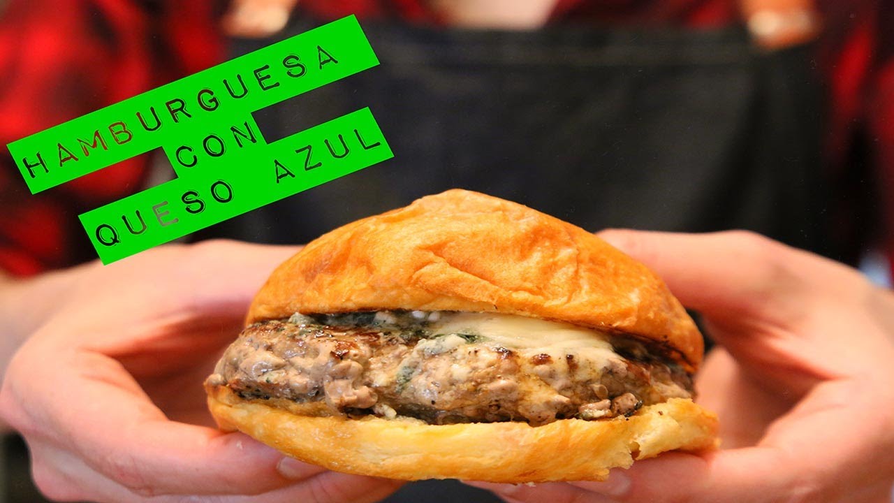 Hamburguesa con Queso Azul - Sandals en su cocina