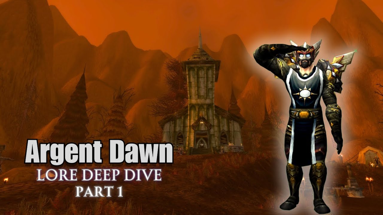 Argent Dawn Lore Deep Dive | Part One | World of Warcraft