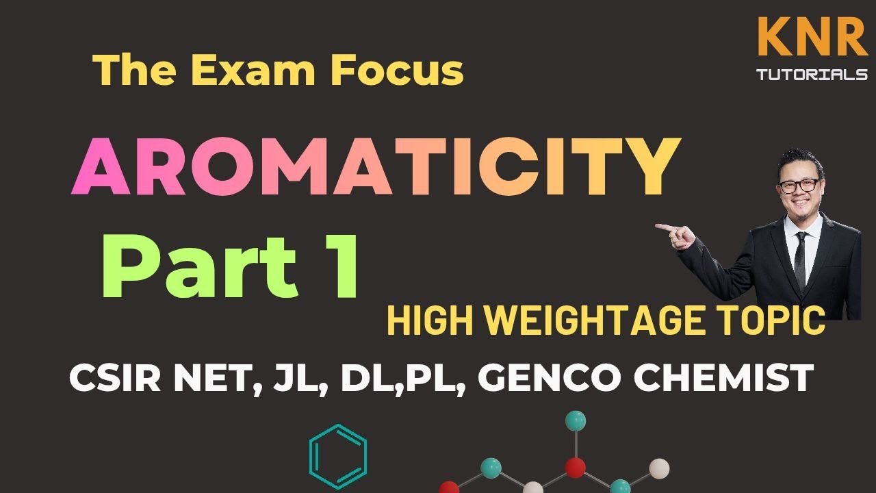 Master Aromaticity (Part 1) | Hückel's Rule Explained | CSIR NET, APPSC/TSPSC JL, DL