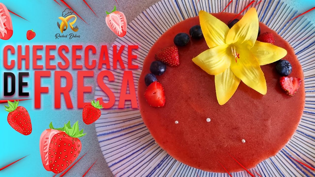 CHEESECAKE DE FRESA 🍓 | CHEESECAKE DE FRAISE 🍓 (4K)