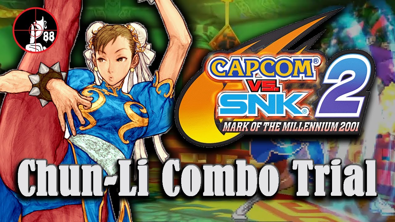 Chun-li Trials for Capcom vs. SNK 2 【カプエス2】(Hints in description)