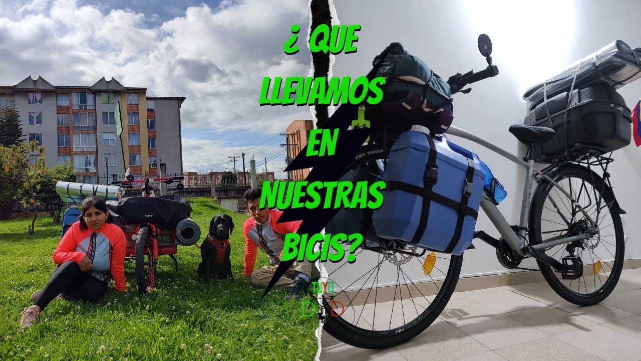 QUE LLEVAMOS EN NUESTRAS BICICLETAS. cicloviajeros por Colombia.🚴🚵🐰🐶 #cicloviajeros