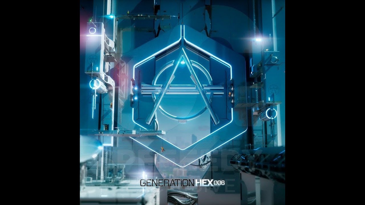 Generation HEX 006 [Preview]