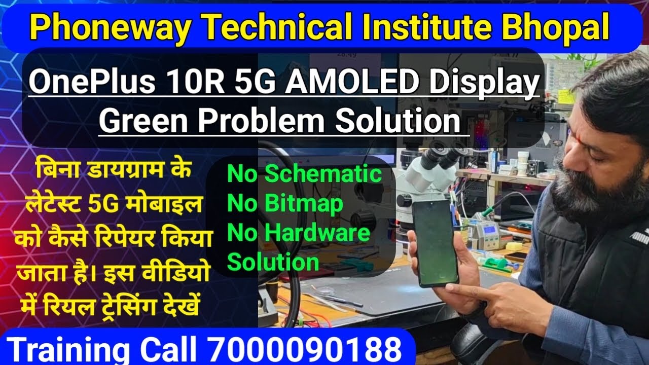 OnePlus10R 5G Green Display AMOLED Solution | Without Schematic Tracing Guide 