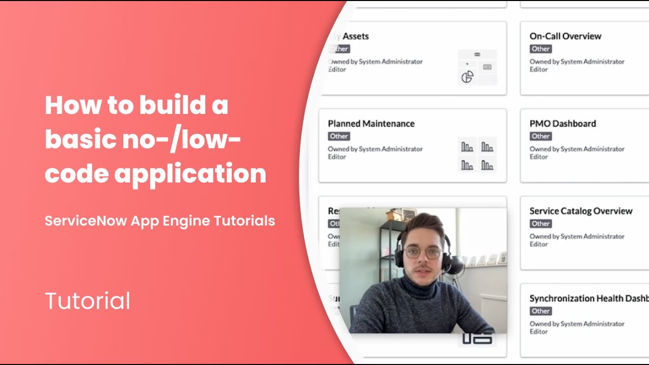 How to build a basic no-/low-code application with ServiceNow App Engine