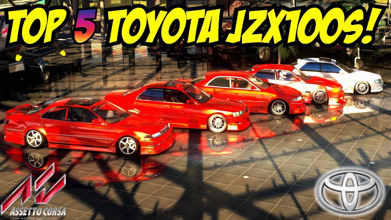 BEST Car Mods: TOP 5 Toyota JZX100's For Assetto Corsa In 2022!