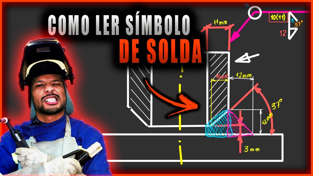 COMO LER SÍMBOLO DE SOLDAGEM