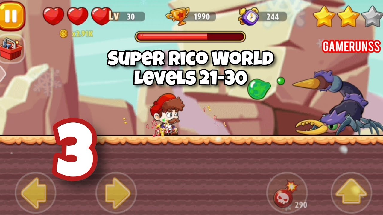 Super Rico World - Gameplay Walkthrough Android Part 3 - Levels 21-30