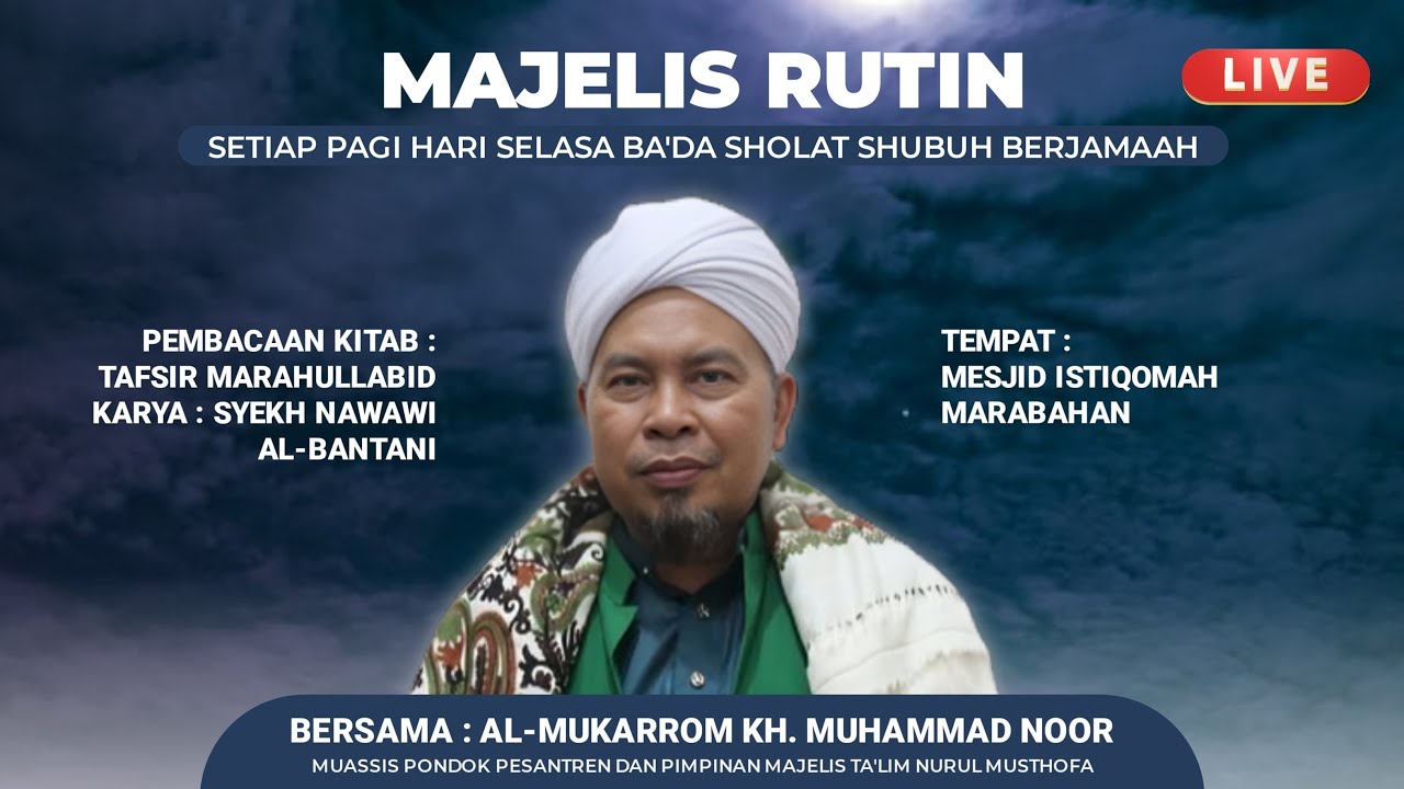 🛑(LIVE) | Pengajian Rutin | Kitab Marahul Labid | Bersama Abah Gr. KH. Muhammad Noor | 20/01/2026