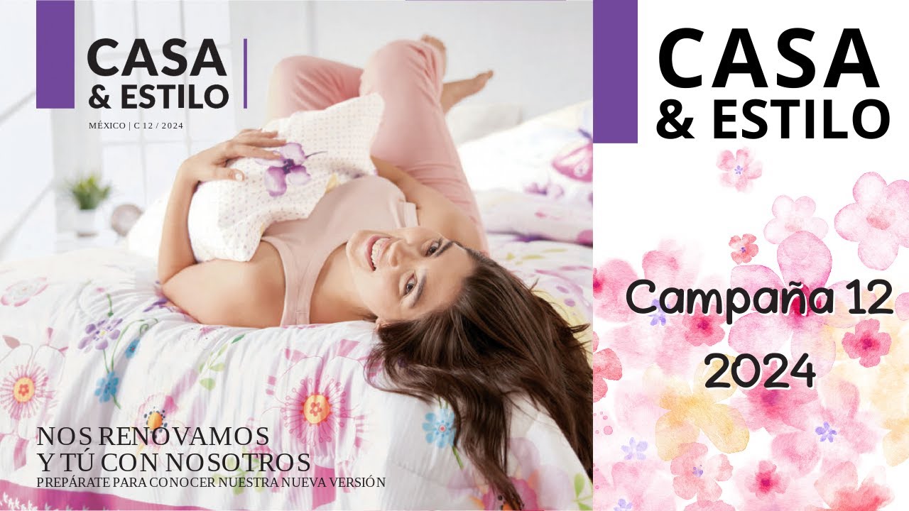 CASA Y ESTILO Campa&ntilde;a 12 2024