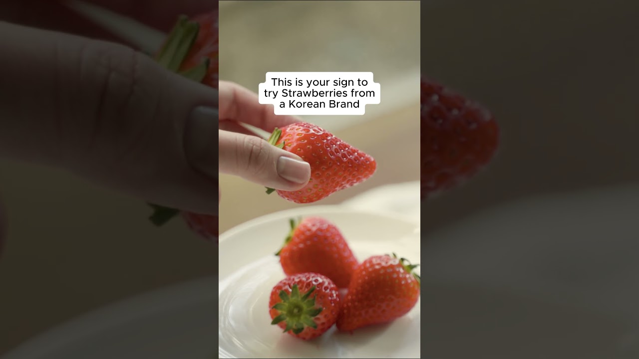This is your sign to try Strawberries from a Korean Brand!