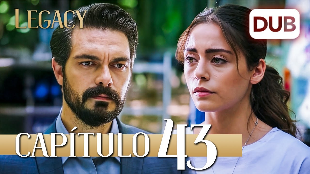 Legacy Capítulo 43 | Doblado al Español